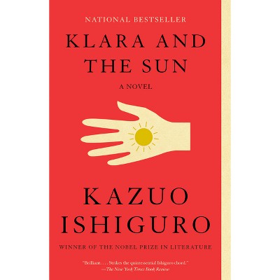Klara and the Sun - by Kazuo Ishiguro