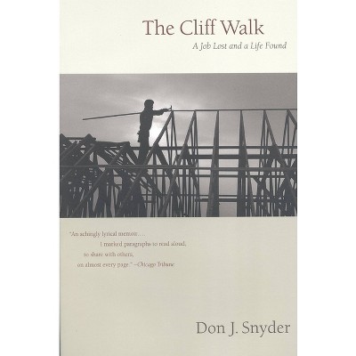 The Cliff Walk - by  Don J Snyder (Paperback)