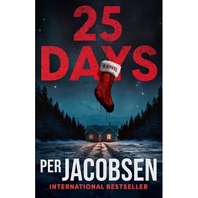 25 Days - by  Per Jacobsen (Paperback)