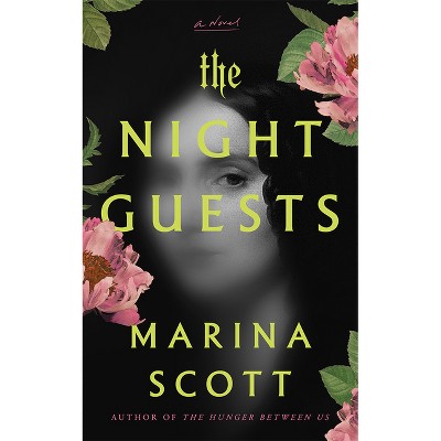 The Night Guests - by  Marina Scott (Paperback)