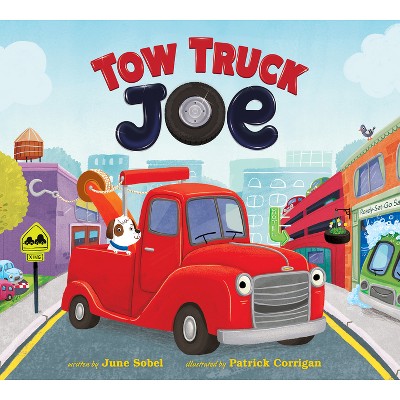 Tow Truck Joe - by June Sobel