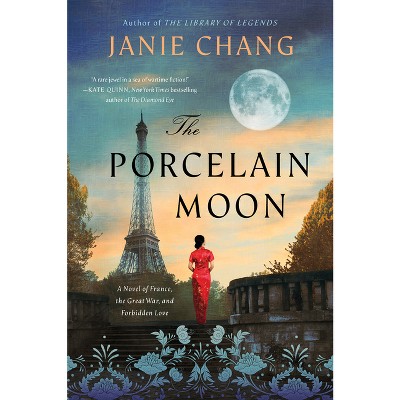 The Porcelain Moon - by  Janie Chang (Paperback)