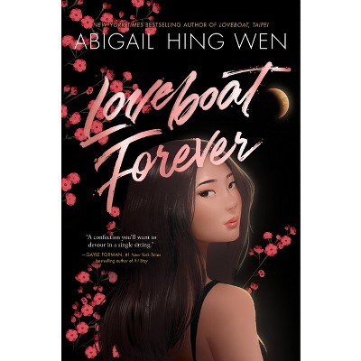 Loveboat Forever - by Abigail Hing Wen