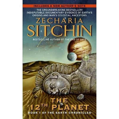 12th Planet - (Earth Chronicles) 30th Edition by  Zecharia Sitchin (Paperback)