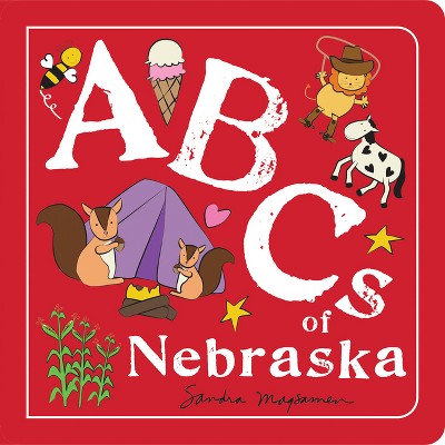 ABCs of Nebraska - (ABCs Regional) by  Sandra Magsamen (Board Book)