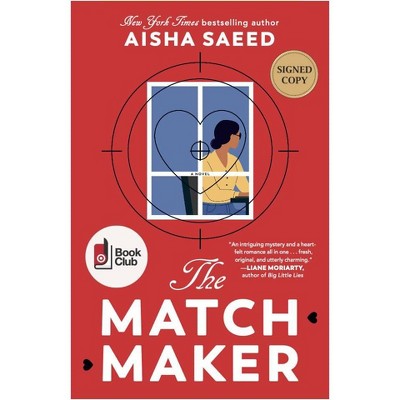Matchmaker - Target Bookclub Exclusive Edition - by Aisha Saeed (Paperback)