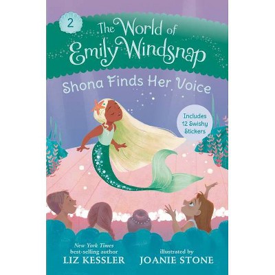 The World of Emily Windsnap: Shona Finds Her Voice - by Liz Kessler