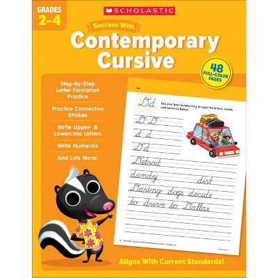 Scholastic Success with Contemporary Cursive Grades 2-4 Workbook - by  Scholastic Teaching Resources (Paperback)