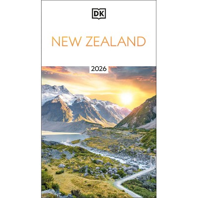 DK New Zealand - (Travel Guide) by  Dk Travel (Paperback)