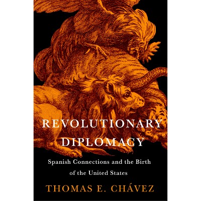 Revolutionary Diplomacy - (The Revolutionary Age)