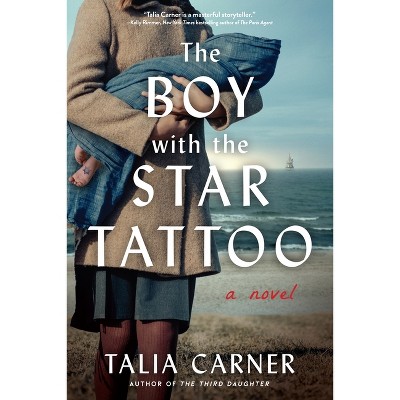 The Boy with the Star Tattoo - by  Talia Carner (Paperback)