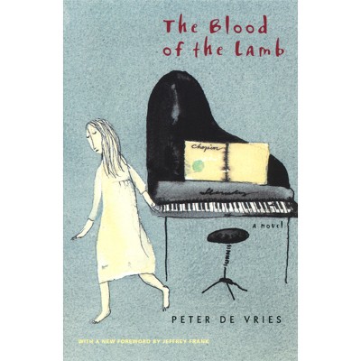 The Blood of the Lamb - by  Peter De Vries (Paperback)