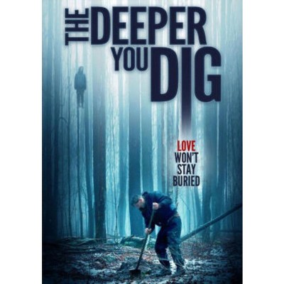 The Deeper You Dig (DVD)(2019)