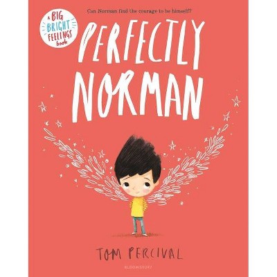 Perfectly Norman - (Big Bright Feelings) by Tom Percival
