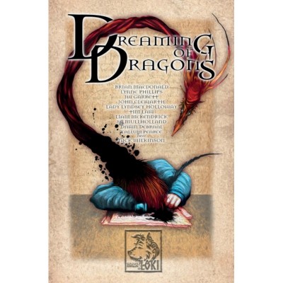 Dreaming Of Dragons - by  Callum Pearce & Lynne Phillips & Brian MacDonald (Paperback)