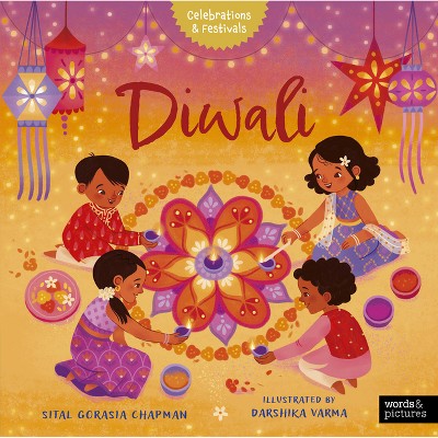 Diwali - (Celebrations & Festivals) by  Sital Gorasia Chapman (Hardcover)