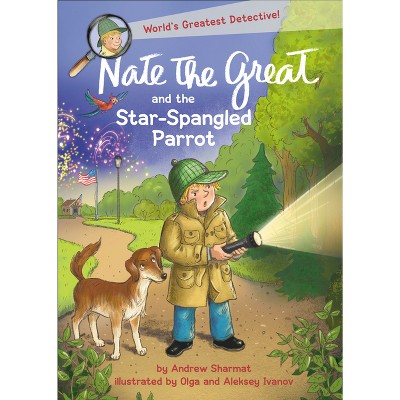 Nate the Great and the Star-Spangled Parrot - by Andrew Sharmat