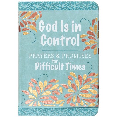 God Is in Control - by  Broadstreet Publishing Group LLC (Leather Bound)