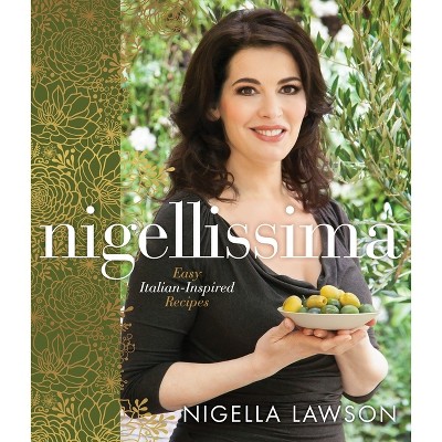 Nigellissima (Hardcover) by Nigella Lawson