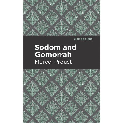 Sodom and Gomorrah - (Mint Editions (Reading with Pride)) by  Marcel Proust (Paperback)