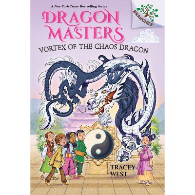 Vortex of the Chaos Dragon: A Branches Book (Dragon Masters #30) - by Tracey West