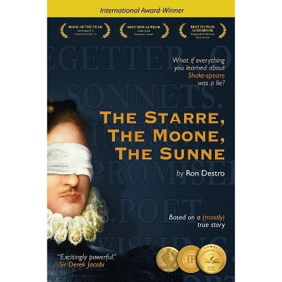 The Starre, the Moone, the Sunne - by  Ron Destro (Paperback)