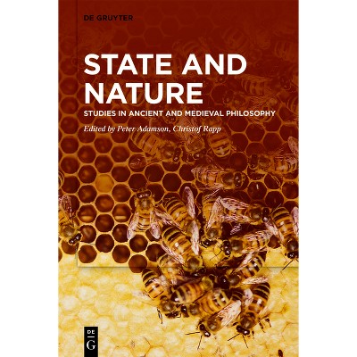 State and Nature - by  Peter Adamson & Christof Rapp (Paperback)