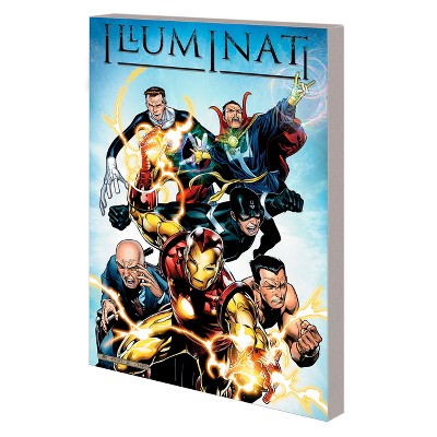 Illuminati - by  Brian Michael Bendis & Brian Reed (Paperback)