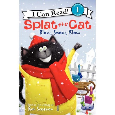 Splat the Cat: Blow, Snow, Blow - (I Can Read Level 1) by  Rob Scotton (Paperback)