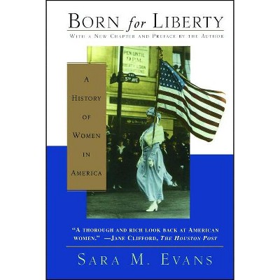 Born for Liberty - 2nd Edition by  Sara Evans (Paperback)