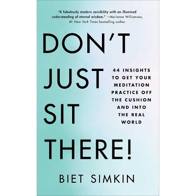 Don't Just Sit There! - by  Biet Simkin (Paperback)