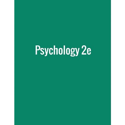 Psychology 2e - by  Rose M Spielman & William J Jenkins & Marilyn D Lovett (Paperback)