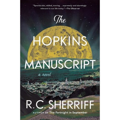 The Hopkins Manuscript - by  R C Sherriff (Paperback)