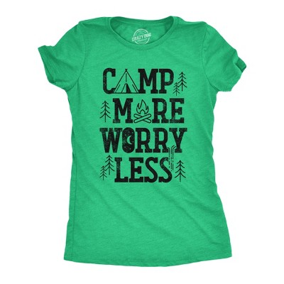 Womens Camp More Worry Less T Shirt Funny Camping Saying Gift for Camper Fun Top Guys - Crazy Dog Women's T Shirt For Campers