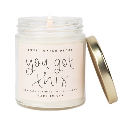 Sweet Water Decor You Got This 9oz Clear Jar Soy Candle