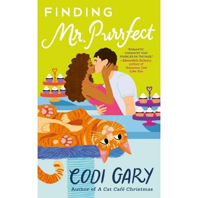 Finding Mr. Purrfect - by  Codi Gary (Paperback)
