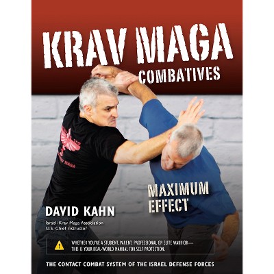 Krav Maga Combatives - by  David Kahn (Hardcover)