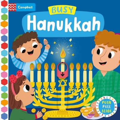 Busy Hanukkah - (Busy Books) by  Campbell Books (Board Book)
