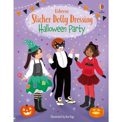 Sticker Dolly Dressing Halloween Party - by  Fiona Watt (Paperback)
