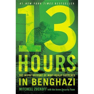 13 Hours - by Mitchell Zuckoff