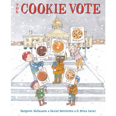 The Cookie Vote - (Mr. Tiffin's Classroom) by  Daniel Bernstrom & Margaret McNamara (Hardcover)