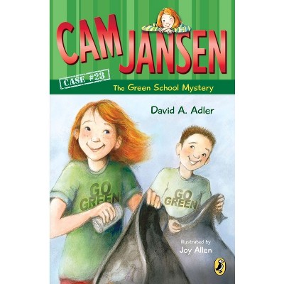 CAM Jansen: The Green School Mystery #28 - (Cam Jansen) by  David A Adler (Paperback)