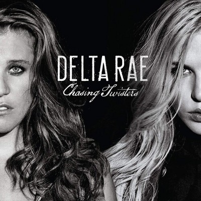 Delta Rae - Chasing Twisters (CD)