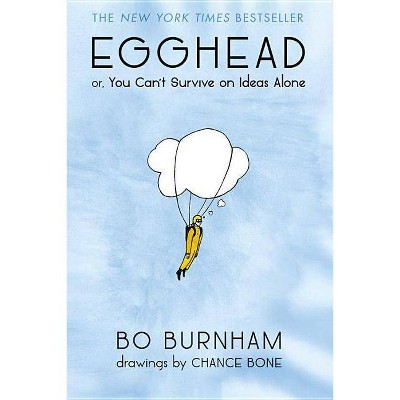 Egghead - by  Bo Burnham (Paperback)