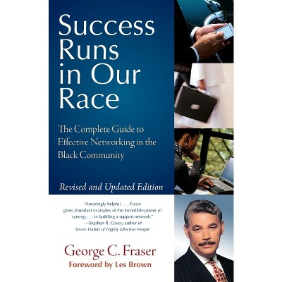 Success Runs in Our Race - by  George C Fraser (Paperback)
