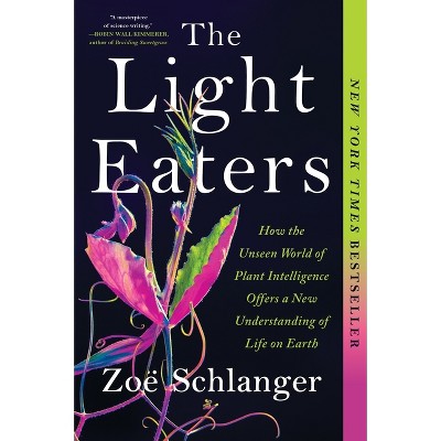 The Light Eaters - by Zoë Schlanger