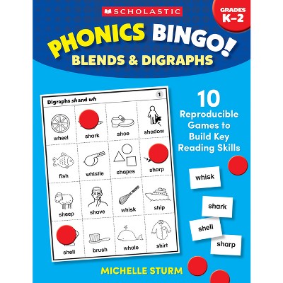 Phonics Bingo: Blends & Digraphs - by  Michelle Sturm (Paperback)