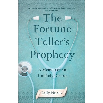 The Fortune Teller's Prophecy - by  Lally Pia (Paperback)