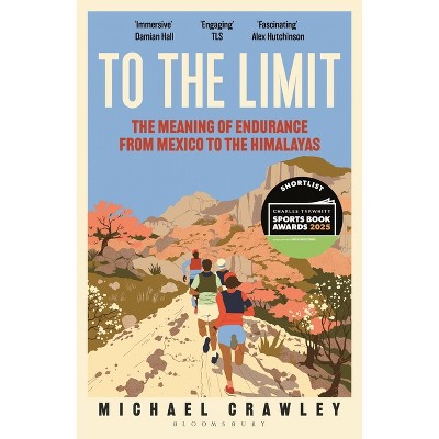 To the Limit - by Michael Crawley