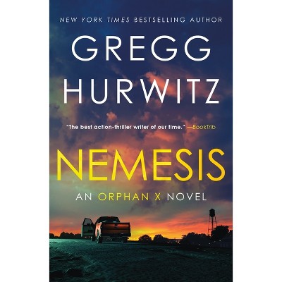 Nemesis - (Orphan X) by Gregg Hurwitz